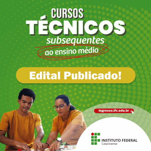 vídeo sobre o Minuto Codir. No vídeo aparecem imagens da reunião e do reitor do IFC. card com fundo verde. No canto inferior esquerdo tem a imagem de um homem e uma mulher. Eles estão olhando para baixo e têm as mãos ocupadas com materiais. No card está escrito: cursos técnicos subsequentes ao ensino médio. Edital publicado! Logo abaixo está o site: ingresso.ifc.edu.br. No canto inferior direito está a logo do IFC.