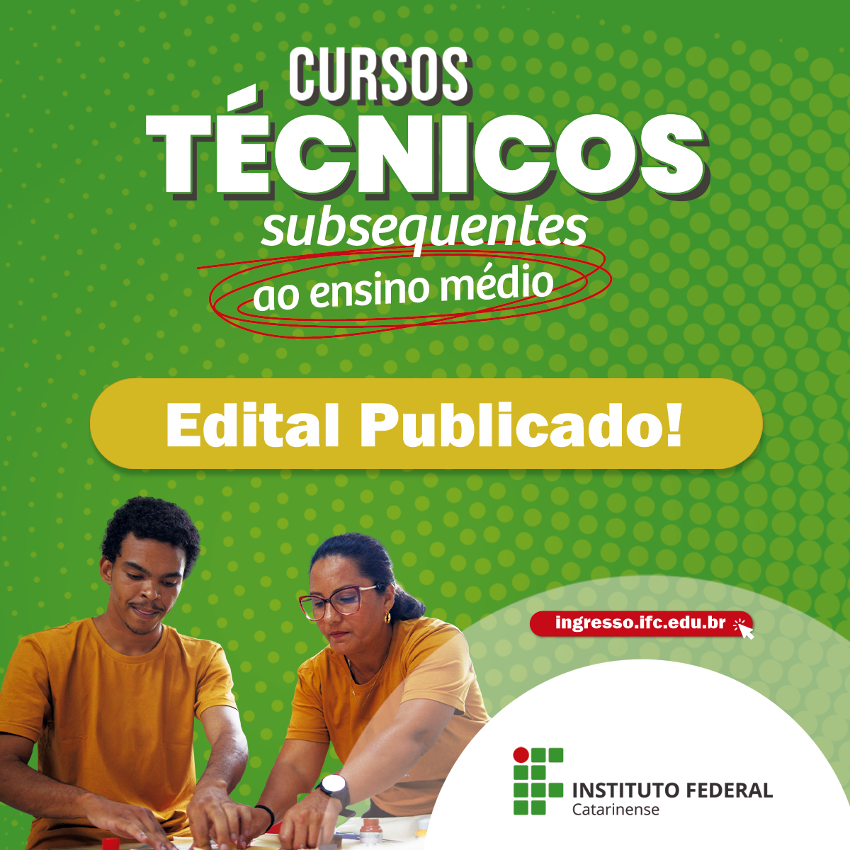 vídeo sobre o Minuto Codir. No vídeo aparecem imagens da reunião e do reitor do IFC. card com fundo verde. No canto inferior esquerdo tem a imagem de um homem e uma mulher. Eles estão olhando para baixo e têm as mãos ocupadas com materiais. No card está escrito: cursos técnicos subsequentes ao ensino médio. Edital publicado! Logo abaixo está o site: ingresso.ifc.edu.br. No canto inferior direito está a logo do IFC.