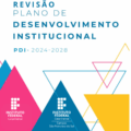 : Imagem com fundo branco e texto em azul que diz: “Revisão – Plano de Desenvolvimento Institucional. PDI 2024–2028”. Na parte inferior, há grandes formas triangulares nas cores rosa, azul e amarelo. Sobre os triângulos rosa e azul aparecem os logotipos do Instituto Federal Catarinense; no triângulo azul lê-se também “Campus São Francisco do Sul”. Linhas finas coloridas formam contornos de triângulos ao fundo, criando um visual moderno e geométrico.